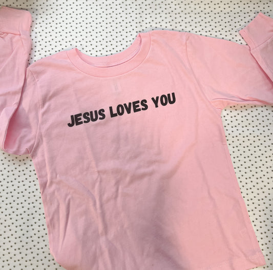 Jesus Loves You Toddler Long Sleeve