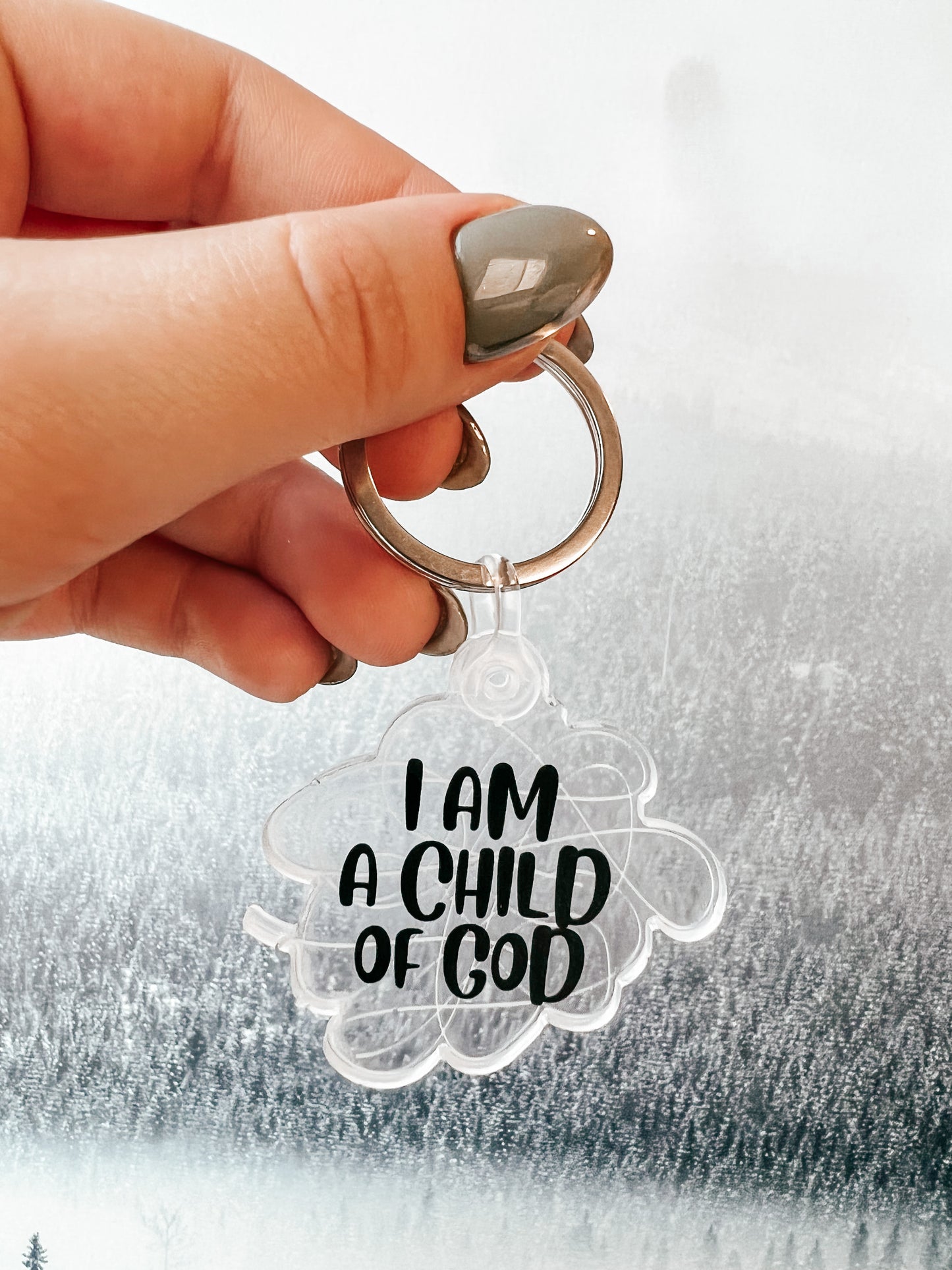 I Am A Child Of God Keychain