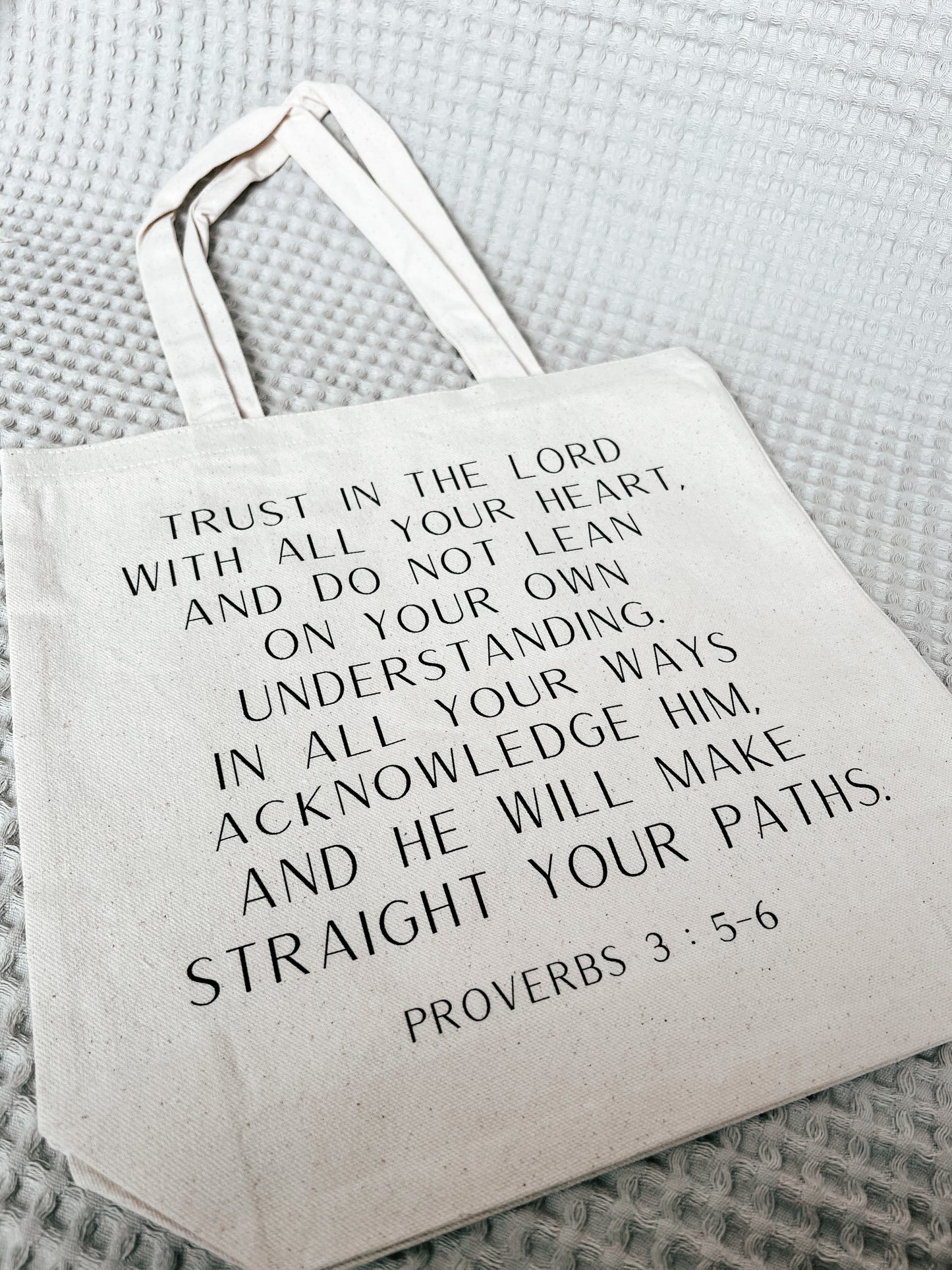 Trust In The Lord Tote Bag