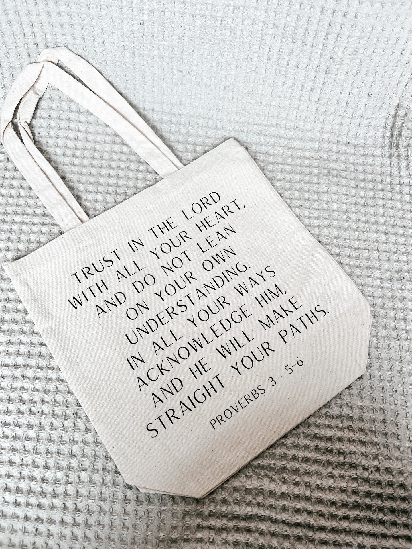 Trust In The Lord Tote Bag